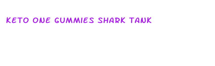 keto one gummies shark tank