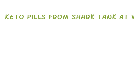 keto pills from shark tank at walmart