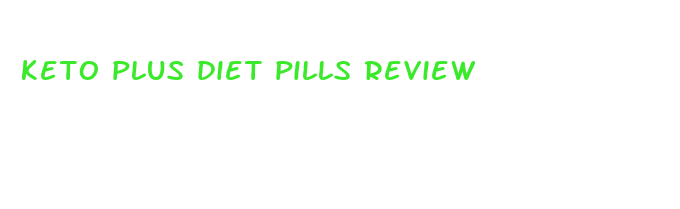 keto plus diet pills review