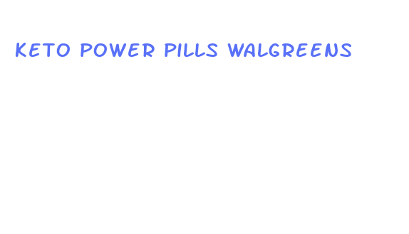 keto power pills walgreens