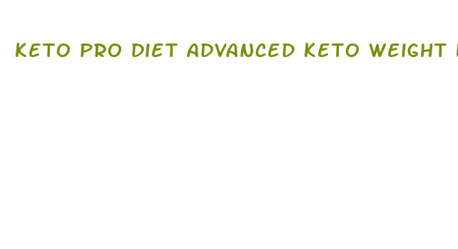 keto pro diet advanced keto weight loss supplement