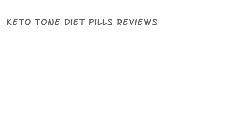 keto tone diet pills reviews