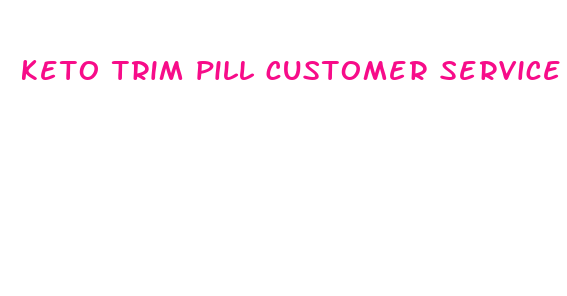 keto trim pill customer service