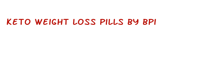 keto weight loss pills by bpi