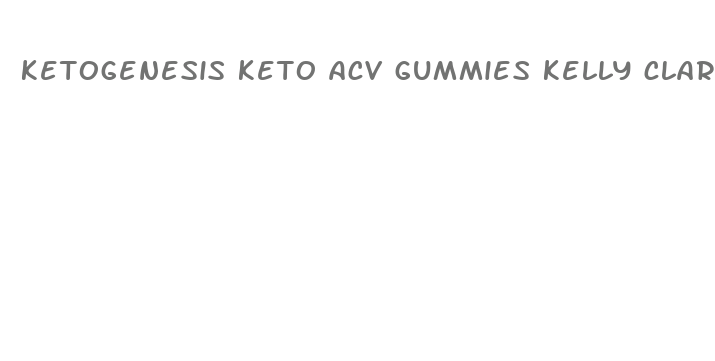 ketogenesis keto acv gummies kelly clarkson