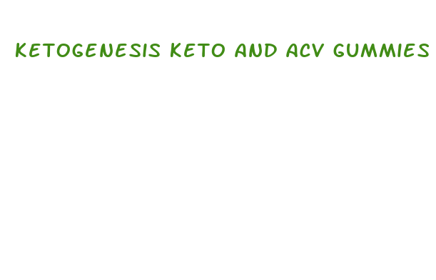 ketogenesis keto and acv gummies