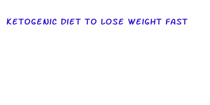 ketogenic diet to lose weight fast