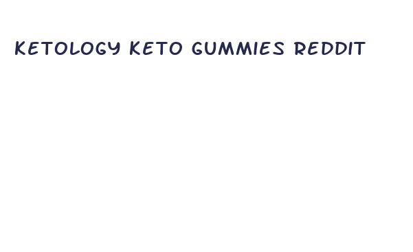 ketology keto gummies reddit