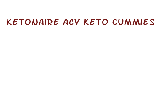 ketonaire acv keto gummies