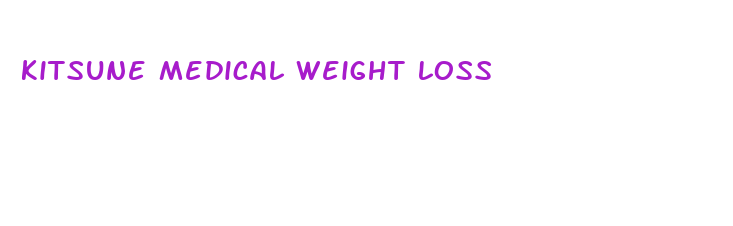 kitsune medical weight loss