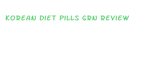 korean diet pills grn review