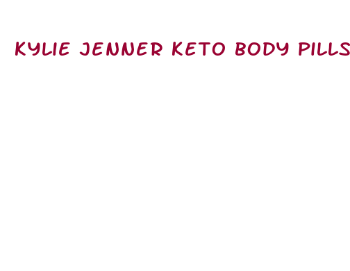 kylie jenner keto body pills