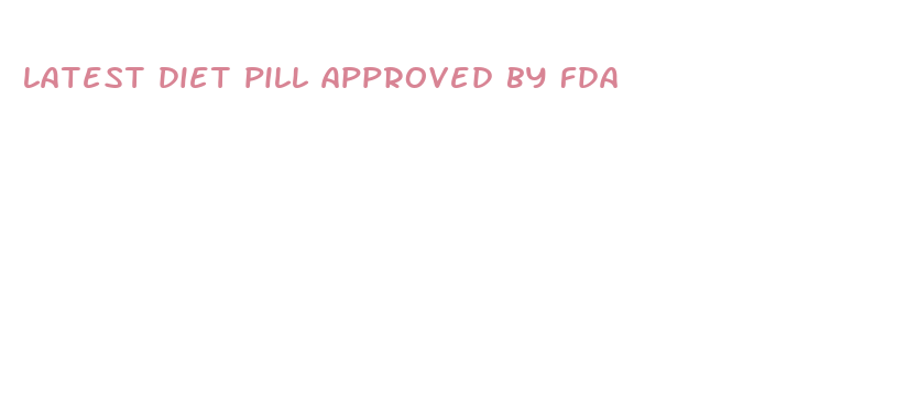 latest diet pill approved by fda