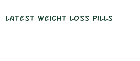 latest weight loss pills