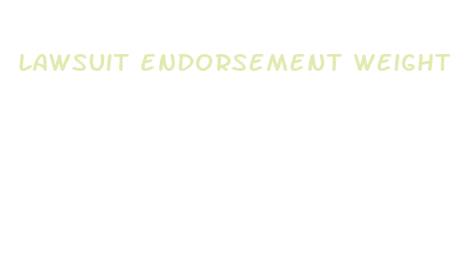 lawsuit endorsement weight loss pill