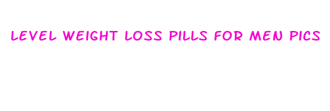 level weight loss pills for men pics