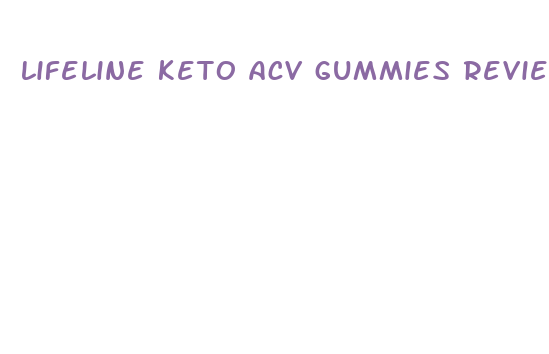 lifeline keto acv gummies review