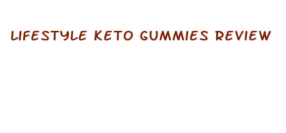 lifestyle keto gummies review