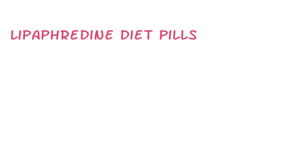 lipaphredine diet pills