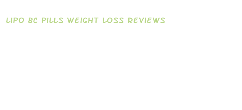 lipo bc pills weight loss reviews