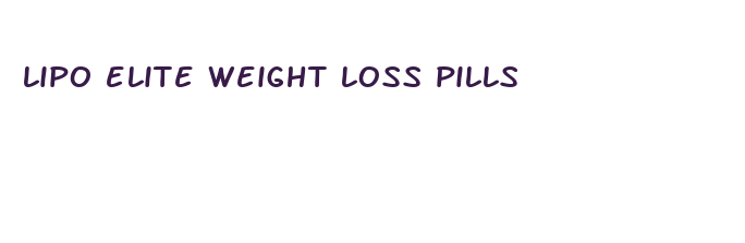 lipo elite weight loss pills