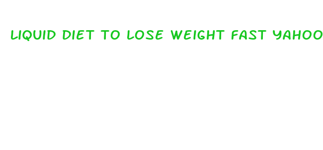 liquid diet to lose weight fast yahoo answers