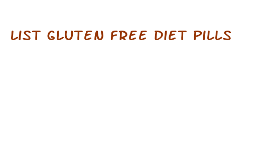 list gluten free diet pills