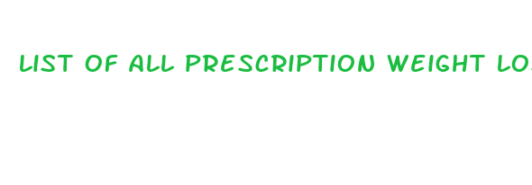 list of all prescription weight loss drugs