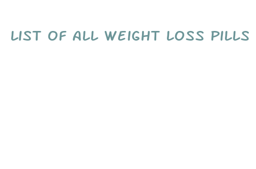 list of all weight loss pills