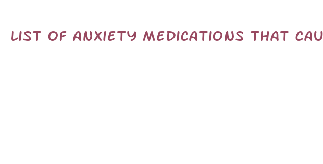 list of anxiety medications that cause weight loss