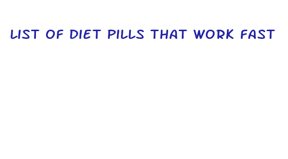 list of diet pills that work fast