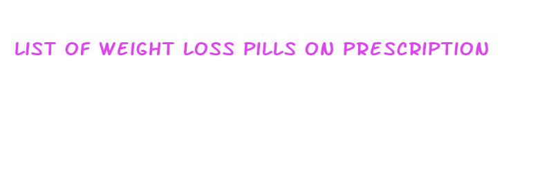 list of weight loss pills on prescription