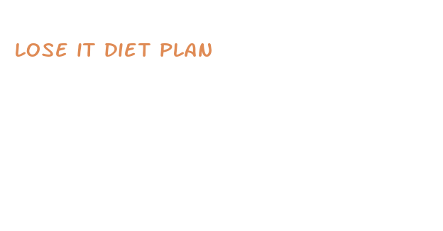 lose it diet plan