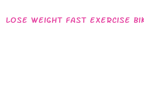 lose weight fast exercise bike