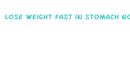 lose weight fast in stomach no exercise or diet