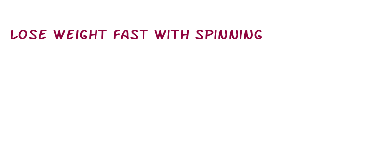 lose weight fast with spinning