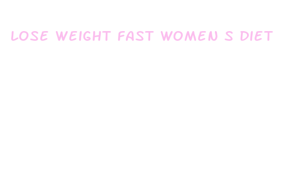 lose weight fast women s diet