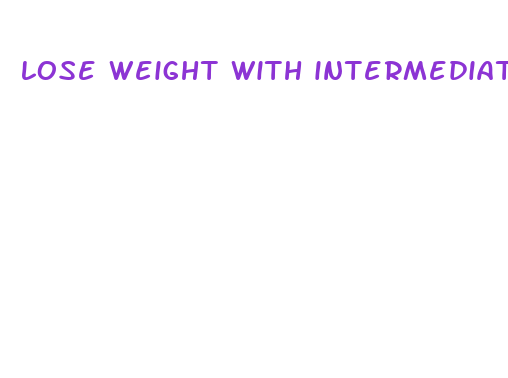 lose weight with intermediate fasting