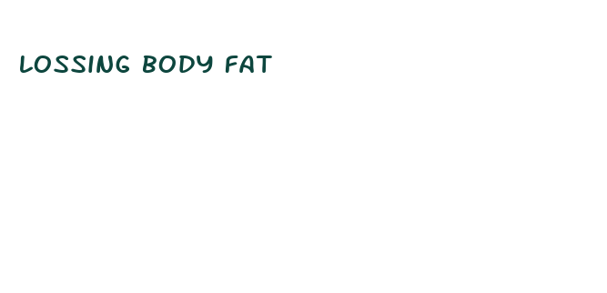 lossing body fat