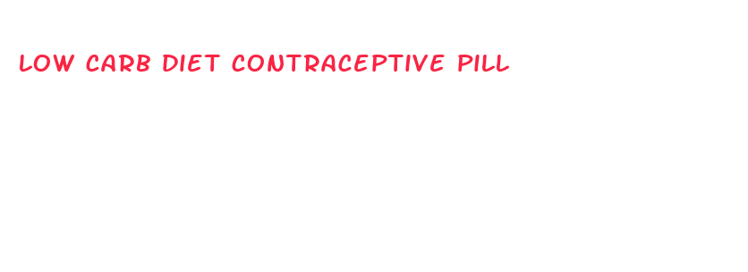 low carb diet contraceptive pill