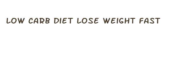 low carb diet lose weight fast