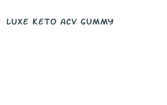 luxe keto acv gummy