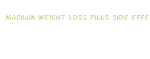 magilim weight loss pills side effects