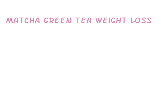 matcha green tea weight loss pills purely inspired