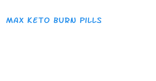 max keto burn pills