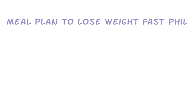 meal plan to lose weight fast philippines