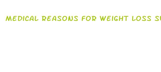 medical reasons for weight loss surgery