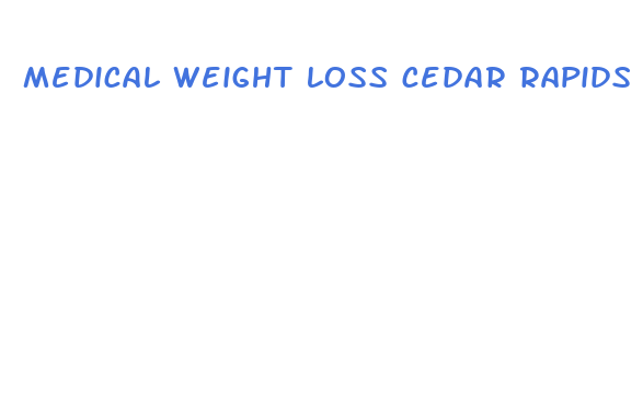 medical weight loss cedar rapids