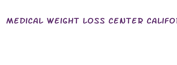 medical weight loss center california