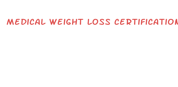 medical weight loss certification